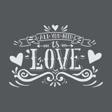 All You Need Is Love Wall Stencil