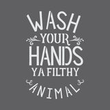 Wash Your Hands Filthy Animal Craft Stencil