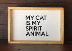 MY CAT IS MY SPIRIT ANIMAL Mantra Craft Stencil