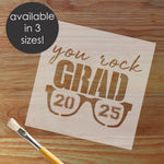 You Rock Grad Stencil