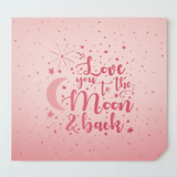 Love you to the Moon and Back Star Burst Wall Stencil