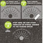 Instructions for using a 'The Future is Bright' stencil to paint on pavement.