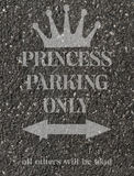 Princess Parking Only Parking Space Stencil