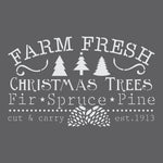 Farm Fresh Christmas Trees Wall Stencil