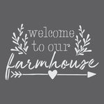 Welcome to Our Farmhouse Craft Stencil