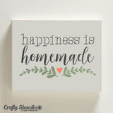 Happiness is Homemade Craft Stencil On Canvas