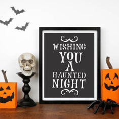 Wishing You a Haunted Night Stencil