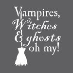 Vampires Witches And Ghosts Stencil