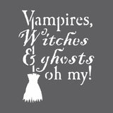 Vampires Witches And Ghosts Stencil