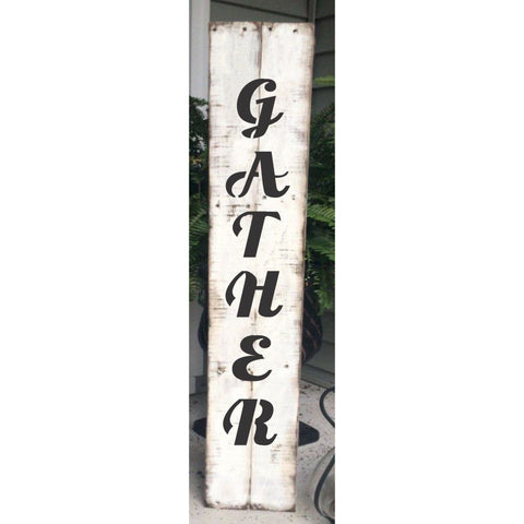 Gather Script Vertical Porch Stencil