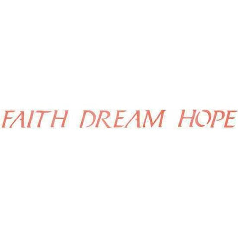Faith Dream Hope Stencil